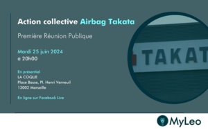 Action collective #Airbag #Takata, première réunion publique : TOUS A MARSEILLE